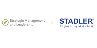Stadler Anlagenbau GmbH and Professorship for Strategic Management and Leadership form research partnership