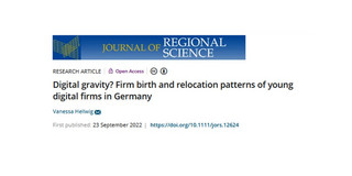 Journal of Regional Science - Digital gravity? Firm birth and relocation patterns of young digital firms in Germany