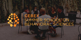 CEBEX Summer School on Behavioral Sciences