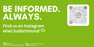 Be informed. Always. Find us on Instagram. wiwi.tudortmund. QR code in corner